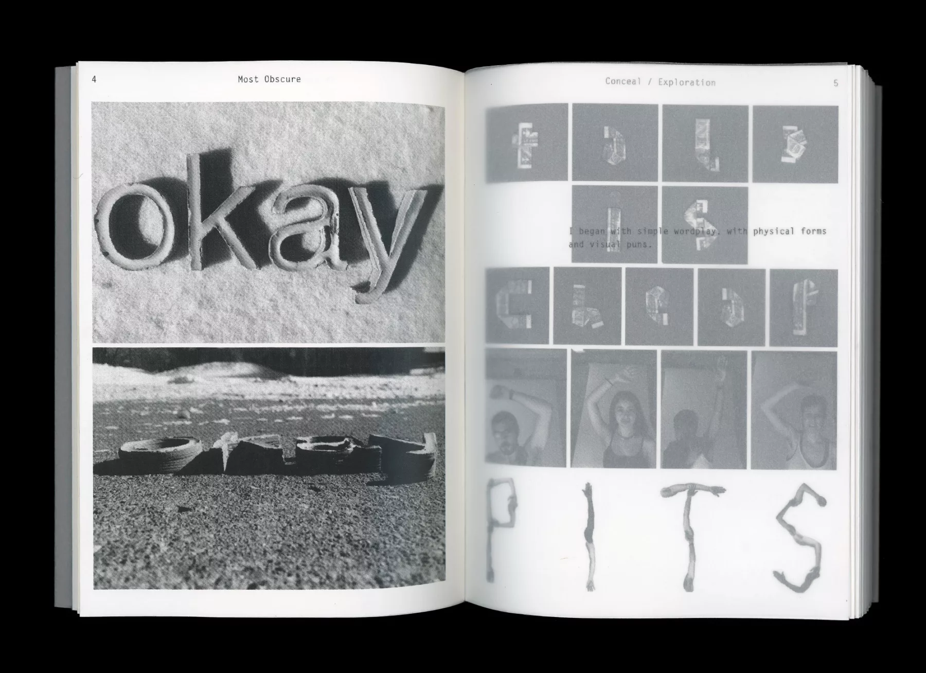 Spread of 'Most Obscure' book showing various letters made of concrete, dollar bills, and arms.